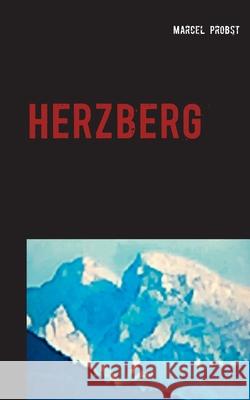 Herzberg: Kriminalroman Probst, Marcel 9783748178132 Books on Demand - książka