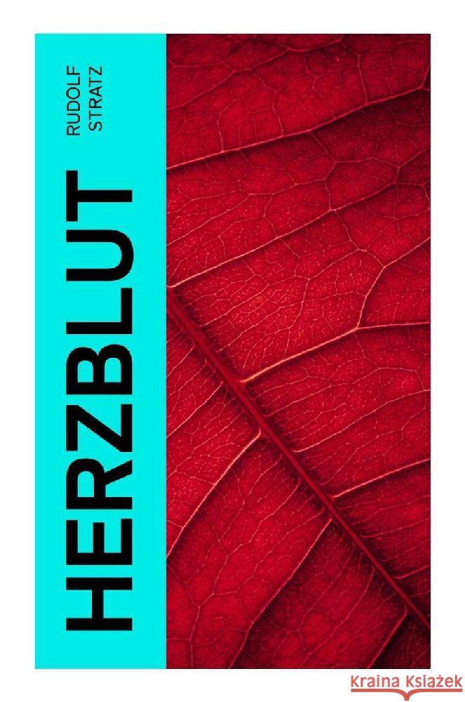 Herzblut Stratz, Rudolf 9788027355754 e-artnow - książka