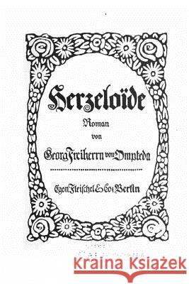Herzeloïde Ompteda, Georg Freiherr Von 9781522850984 Createspace Independent Publishing Platform - książka