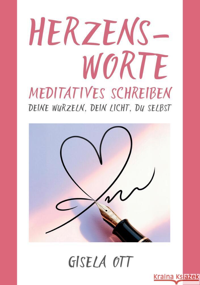 Herzensworte Ott, Gisela 9783384528773 tredition - książka