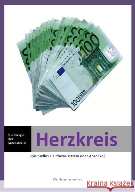 Herzkreis - Die Energie der Schenkkreise Anders, Gudrun 9783741802690 epubli - książka