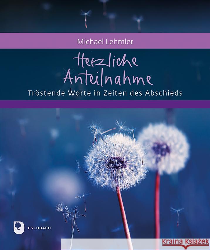 Herzliche Anteilnahme Lehmler, Michael 9783987002021 Eschbach - książka