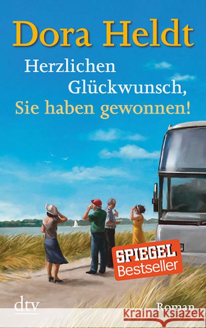 Herzlichen Glückwunsch, Sie haben gewonnen! : Roman Heldt, Dora 9783423215299 DTV - książka