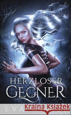 Herzloser Gegner Eva Chase 9781998582778 Ink Spark Press - książka