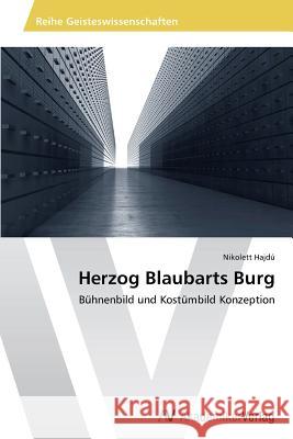 Herzog Blaubarts Burg Hajdú Nikolett 9783639475326 AV Akademikerverlag - książka