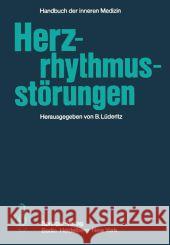 Herzrhythmusstörungen Lüderitz, B. 9783642688737 Springer - książka