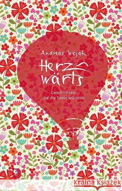 Herzwärts : Geschichten, die die Seele wärmen  9783869176963 Eschbach - książka