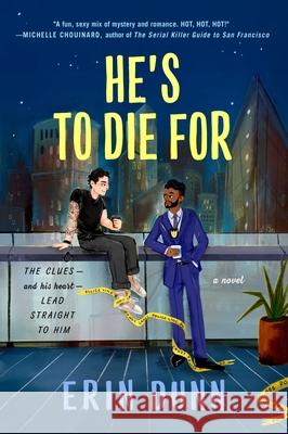 He's to Die for Erin Dunn 9781250360625 Minotaur Books - książka