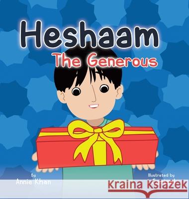 Heshaam the Generous Annie Khan I. Cenizal 9780228843467 Tellwell Talent - książka