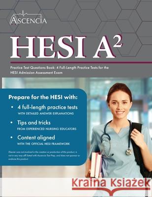 HESI A2 Practice Test Questions Book: 4 Full-Length Practice Tests for the HESI Admission Assessment Exam Falgout 9781637980484 Trivium Test Prep - książka