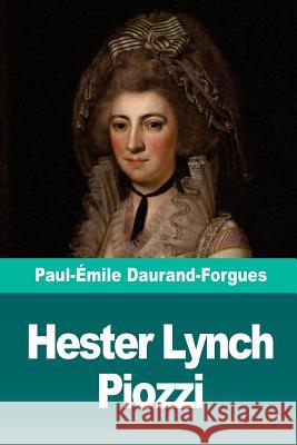 Hester Lynch Piozzi Paul-Emile Daurand-Forgues 9781727137255 Createspace Independent Publishing Platform - książka