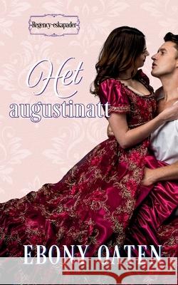Het augustinatt Ebony Oaten 9781922486813 Ebony McKenna - książka