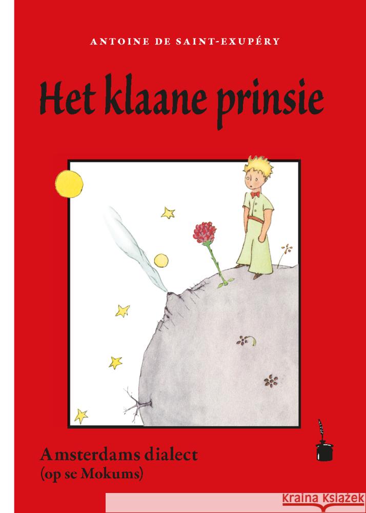 Het klaane prinsie Saint Exupéry, Antoine de 9783986510466 Edition Tintenfaß - książka