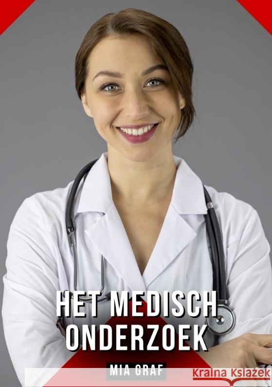 Het medisch onderzoek Graf, Mia 9783384436535 Mia Graf - książka