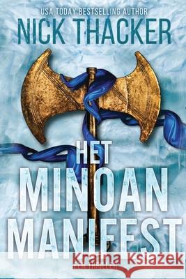 Het Mino?sche Manifest Nick Thacker 9781959148098 Conundrum Publishing - książka