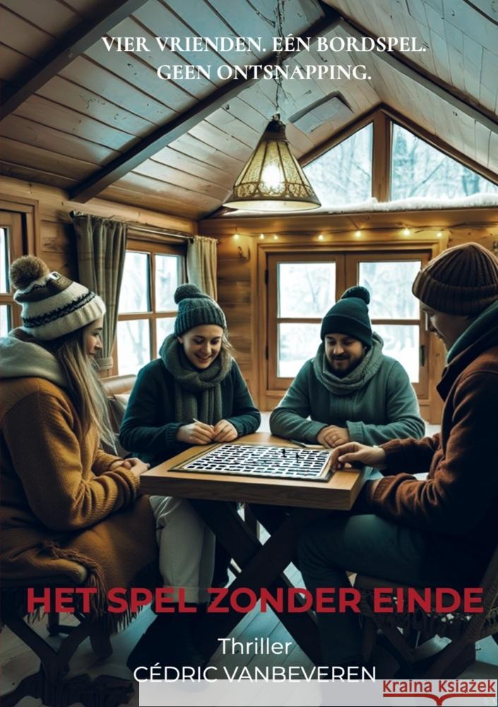 Het spel zonder einde Cédric Vanbeveren 9789465312828 Brave New Books - książka