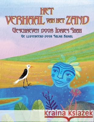 Het verhaal van het zand Idries Shah Salma Kamal Jo Maes 9781967855070 Hoopoe Books - książka