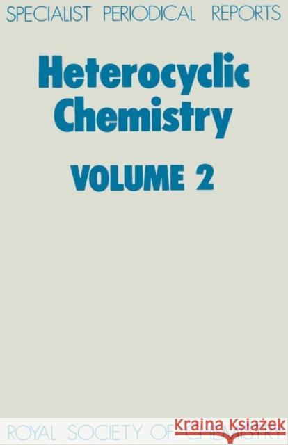 Heterocyclic Chemistry: Volume 2  9780851868134 Royal Society of Chemistry - książka