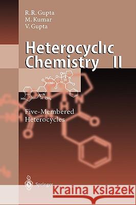 Heterocyclic Chemistry: Volume II: Five-Membered Heterocycles Gupta, Radha R. 9783540652526 Springer - książka