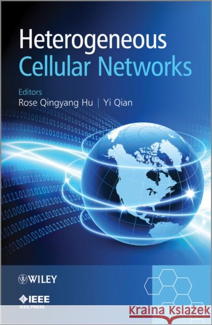 Heterogeneous Cellular Networks Rose Qingyang Hu 9781119999126  - książka