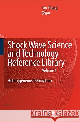 Heterogeneous Detonation Zhang, F. 9783540884460 Springer - książka