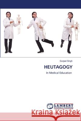 HEUTAGOGY Singh, Gurjeet 9786208493370 LAP Lambert Academic Publishing - książka