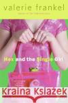 Hex and the Single Girl Valerie Frankel 9780060785543 Avon Books