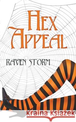 Hex Appeal Raven Storm   9798215677353 Raven Storm - książka