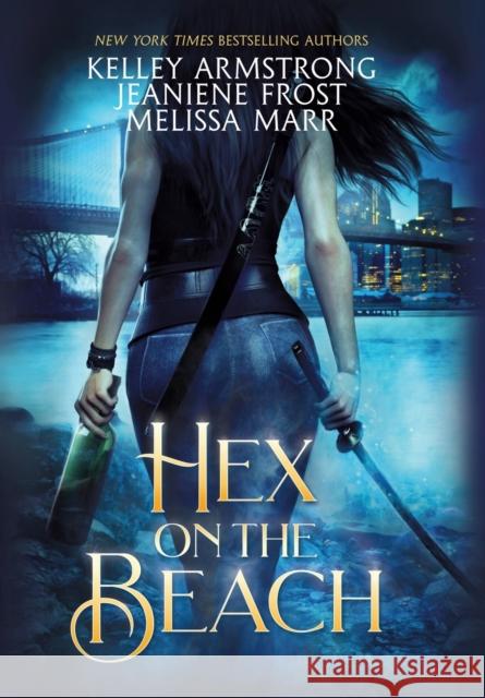 Hex on the Beach Kelley Armstrong Jeaniene Frost Melissa Marr 9781953909138 MM Ink - książka