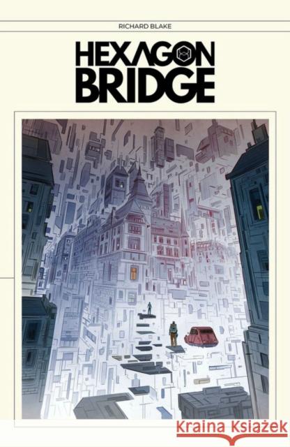 Hexagon Bridge Richard Blake 9781534397835 Image Comics - książka