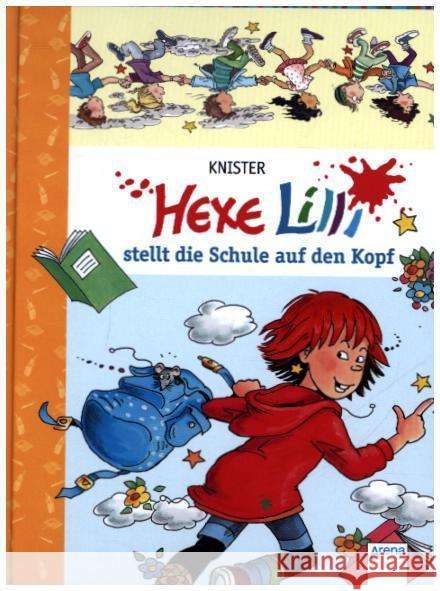 Hexe Lilli stellt die Schule auf den Kopf Knister 9783401069371 Arena - książka