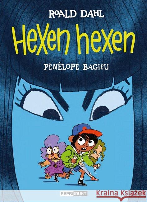 Hexen hexen : Der Comic Dahl, Roald; Bagieu, Pénélope 9783956402258 Reprodukt - książka