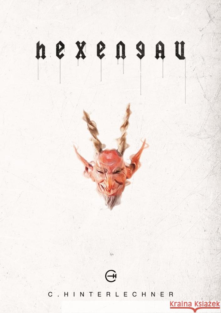 Hexengau Hinterlechner, C. 9783988657923 C. Hinterlechner - książka