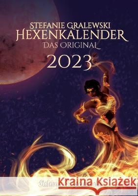 Hexenkalender 2023 - Das Original Stefanie Gralewski 9783756242399 Books on Demand - książka