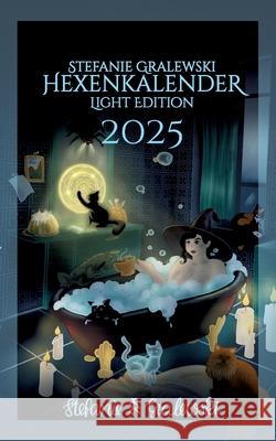 Hexenkalender 2025 - Light Edition Stefanie Gralewski 9783759749659 Bod - Books on Demand - książka