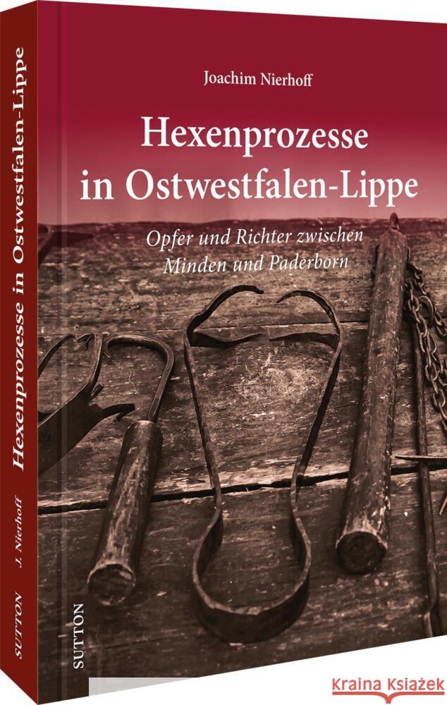 Hexenprozesse in Ostwestfalen-Lippe Nierhoff, Joachim 9783963033056 Sutton - książka