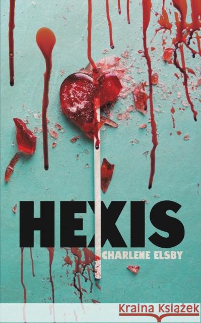 Hexis Charlene Elsby 9781944866525 Clash Books - książka