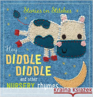 Hey Diddle Diddle and Other Nursery Rhymes Make Believe Ideas 9781783934362 Make Believe Ideas - książka