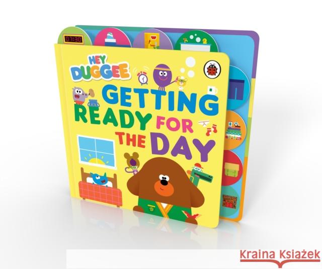 Hey Duggee: Getting Ready for the Day Hey Duggee 9781405981262 Penguin Random House Children's UK - książka