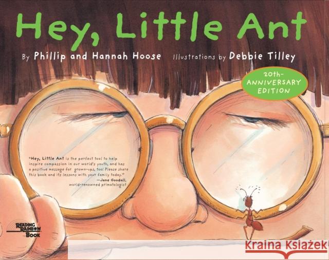 Hey Little Ant Phillip M. Hoose Hannah Hoose Debbie Tilley 9781883672546 Tricycle Press - książka