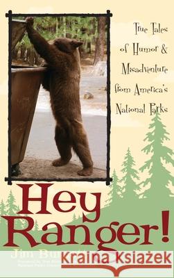 Hey Ranger! Jim Burnett 9781493098859 Lyons Press - książka