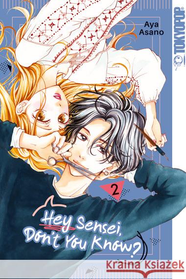 Hey Sensei, Don't You Know? 02 Asano, Aya 9783842082304 Tokyopop - książka