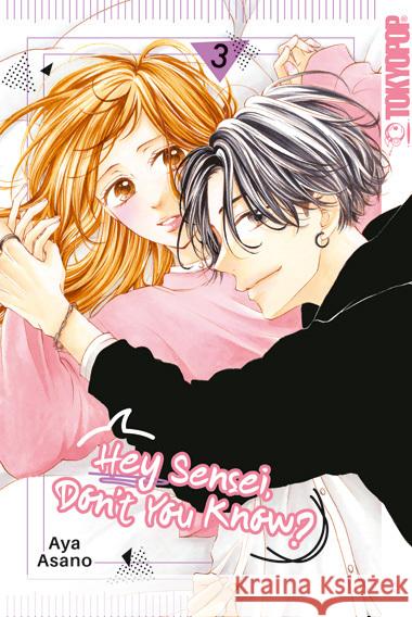 Hey Sensei, Don't You Know? 03 Asano, Aya 9783842083943 Tokyopop - książka