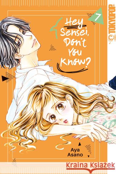 Hey Sensei, Don't You Know? 07 Asano, Aya 9783842096059 Tokyopop - książka