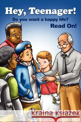 Hey, Teenager! Leo Edward Wourms 9781434915177 Dorrance Publishing Co. - książka