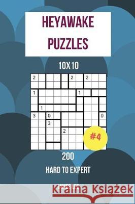 Heyawake Puzzles - 200 Hard to Expert 10x10 vol. 4 Lee, James 9781720890942 Createspace Independent Publishing Platform - książka