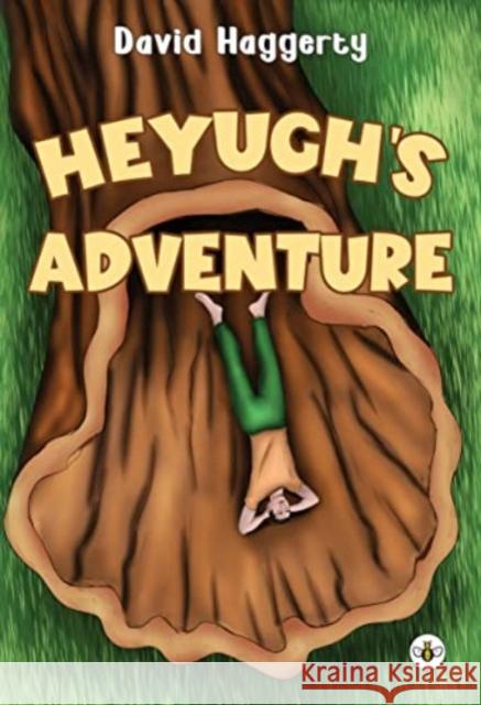 Heyugh's Adventures David Haggerty 9781839344497 Olympia Publishers - książka