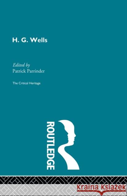 H.G. Wells Patrick Parrinder 9780415852050 Routledge - książka