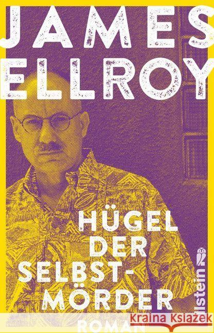 Hügel der Selbstmörder : Roman Ellroy, James 9783548291581 Ullstein TB - książka