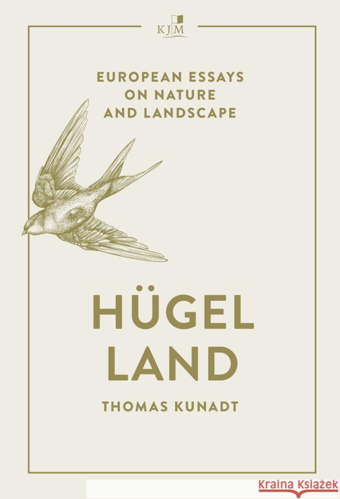 Hügelland Kunadt, Thomas 9783961942213 KJM Buchverlag - książka